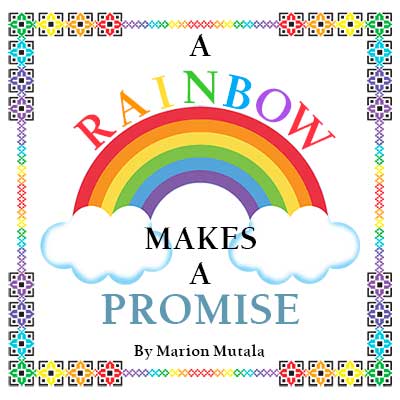 A Rainbow Makes A Promise book cover